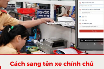 Cách ​sang ​tên ​xe ​chính ​chủ ​online ​trên ​điện ​thoại ​của ​bạn ​cực ​kỳ ​tiện ​lợi. ​Ai ​không ​biết ​sớm ​quá ​phí ​